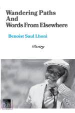 Wandering Paths And Words From Elsewhere af Benoist Saul Lhoni