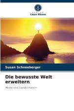 bewusste Welt erweitern af Susan Schneeberger