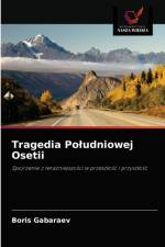 Tragedia Poludniowej Osetii af Boris Gabaraev