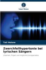 Zwerchfellhypertonie bei lyrischen Sangern af Tati Helene
