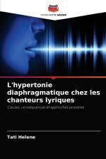 L'hypertonie diaphragmatique chez les chanteurs lyriques af Tati Helene