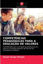 Competencias Pedagogicas Para a Educacao de Valores af Roque Gaspar Borges