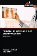 Principi di gestione del pneumotorace af Mourad Lahmar