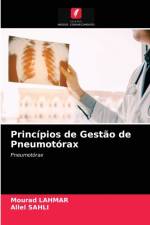 Principios de Gestao de Pneumotorax af Mourad Lahmar