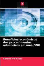Beneficios economicos dos procedimentos aduaneiros em uma ONG af Antoine N'Zi Kacou