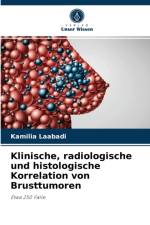 Klinische, radiologische und histologische Korrelation von Brusttumoren af Kamilia Laabadi