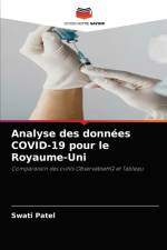 Analyse des donnees COVID-19 pour le Royaume-Uni af Swati Patel