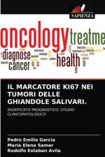 Marcatore Ki67 Nei Tumori Delle Ghiandole Salivari. af Rodolfo Esteban Avila
