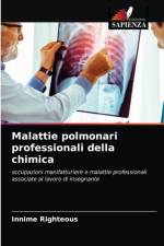 Malattie polmonari professionali della chimica af Innime Righteous