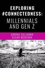 Exploring #Connectedness af Susan McKenna