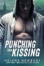Punching and Kissing af Helena Newbury