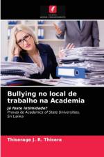 Bullying no local de trabalho na Academia af Thiserage J R Thisera