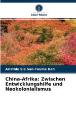 China-Afrika af Aristide Sié San-Touma Dah