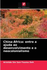 China-Africa af Aristide Sié San-Touma Dah