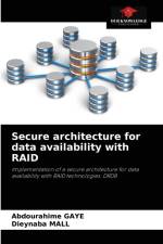 Secure architecture for data availability with RAID af Abdourahime Gaye