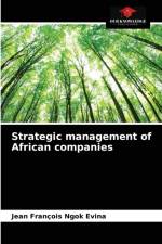 Strategic management of African companies af Jean François Ngok Evina