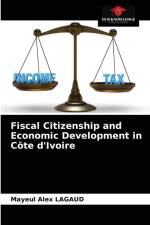 Fiscal Citizenship and Economic Development in Cote d'Ivoire af Mayeul Alex Lagaud