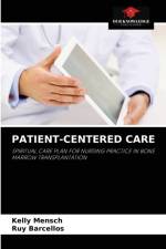Patient-Centered Care af Kelly Mensch