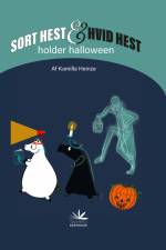 Sort Hest & Hvid Hest holder halloween af Kamilla Heinze