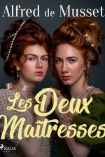 Les Deux Maîtresses af Alfred de Musset