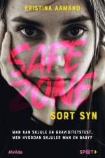 Safe Zone: Sort Syn (SPOT+) af Kristina Aamand