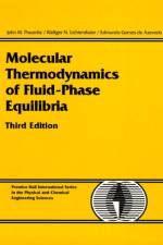 Molecular Thermodynamics of Fluid-Phase Equilibria af John Prausnitz