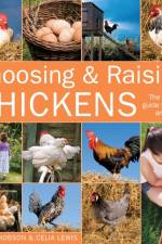 Choosing and Raising Chickens af Celia Lewis