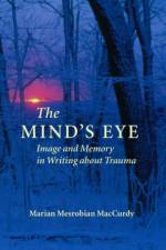 The Mind's Eye af Marian Mesrobian MacCurdy