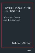 Psychoanalytic Listening af Salman Akhtar