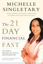 The 21-Day Financial Fast af Michelle Singletary