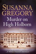 Murder on High Holborn af Susanna Gregory