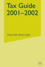 Tax Guide 2001–2002 af W. Sinclair