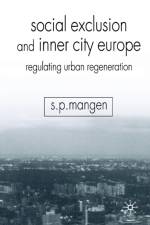Social Exclusion and Inner City Europe af S. Mangen