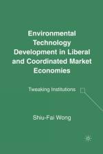 Environmental Technology Development in Liberal and Coordinated Market Economies af S. Wong