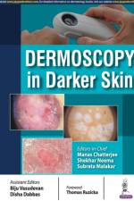 Dermoscopy in Darker Skin af Manas Chatterjee
