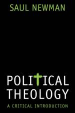 Political Theology af Saul (University of London) Newman