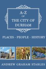 A-Z of the City of Durham
