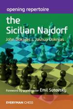 Opening Repertoire: The Sicilian Najdorf af John Doknjas