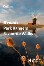 Broads Park Rangers Favourite Walks af National Parks UK