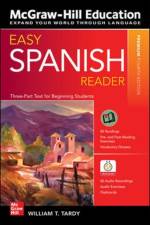 Easy Spanish Reader, Premium Fourth Edition af William Tardy