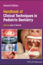 Handbook of Clinical Techniques in Pediatric Dentistry af JA Soxman