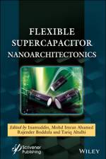 Flexible Supercapacitor Nanoarchitectonics af I Inamuddin