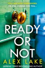 Ready or Not af Alex Lake