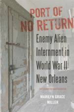 Port of No Return af Marilyn G. Miller