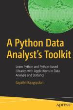 A Python Data Analyst’s Toolkit af Gayathri Rajagopalan
