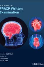 How to Pass the FRACP Written Examination af Flinders Medical Centre Gleadle