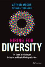 Hiring for Diversity af Arthur Woods