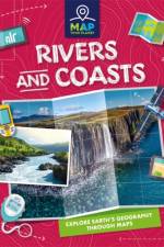 Map Your Planet: Rivers and Coasts af Amy Chapman