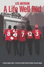 A Life Well Red af Les Jackson