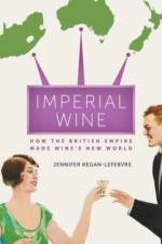 Imperial Wine af Jennifer Regan-Lefebvre